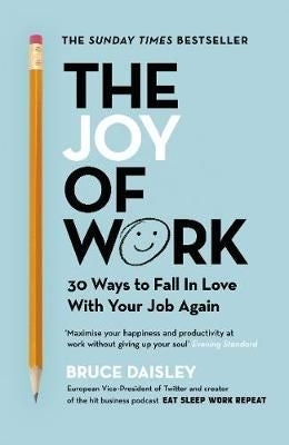 The Joy Of Work