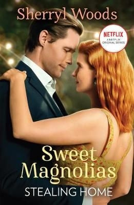 Sweet Magnolias 1: Stealing Home