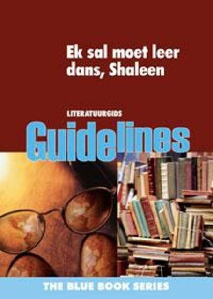 Ek sal moet leer dans Shaleen Literatuurgids