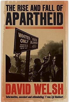The Rise And Fall Of Apartheid