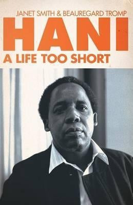 Hani: A Life too Short