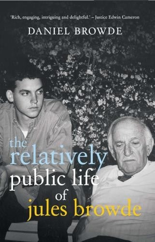 The relatively public life of Jules Browde