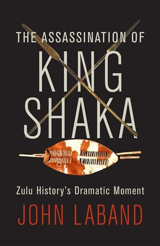The Assassination of King Shaka