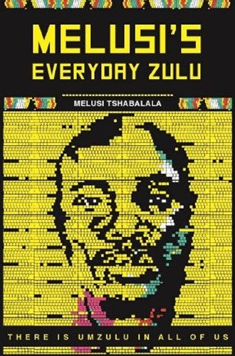 Melusi's Everyday Zulu