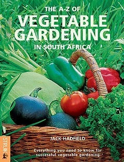 A-Z of Vegetable Gardening in South Africa