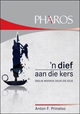 `n Dief aan die kers: Skelm woorde deur die eeue