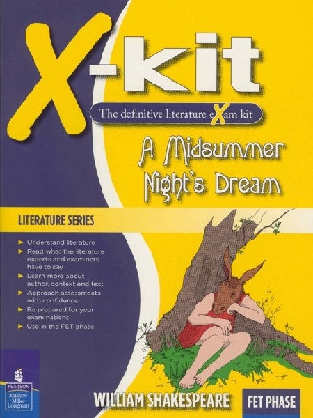 X-Kit Literature Series A Midsummer Night's Dream Grade 8 to 12