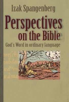 Perspectives on the Bible: God's word in ordinary language