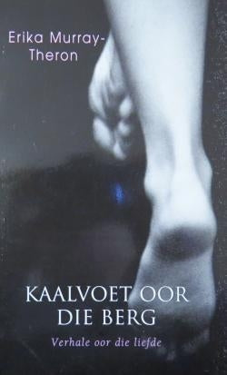 Kaalvoet oor die Berg
