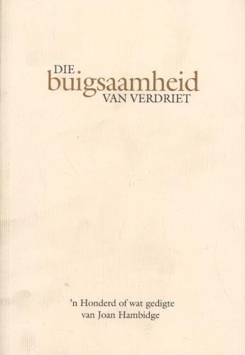 Die buigsaamheid van verdriet