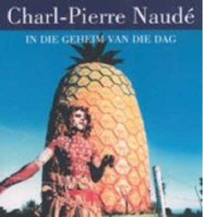 In Die Geheim Van Die Dag