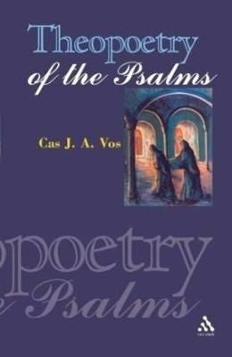 Theopoetry of the Psalms