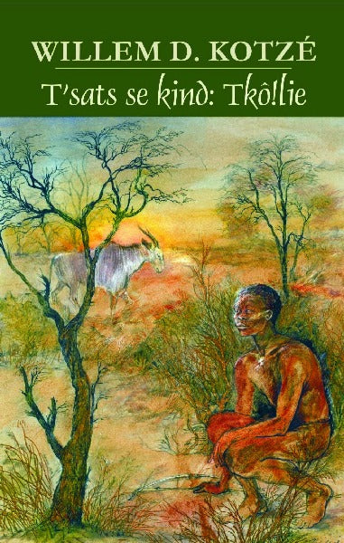 T'sats se kind: Tk!ôlie