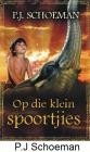 Op die klein spoortjies