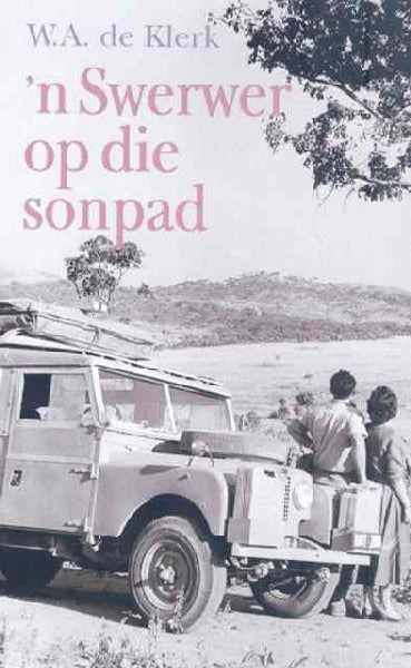 Swerwer op die sonpad