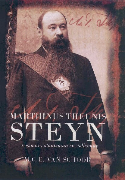 Marthinus Theunis Steyn - President en volksman