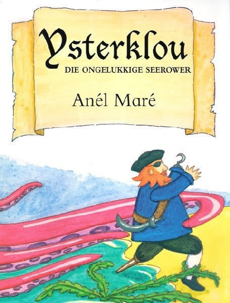 Ysterklou die ongelukkige seerower