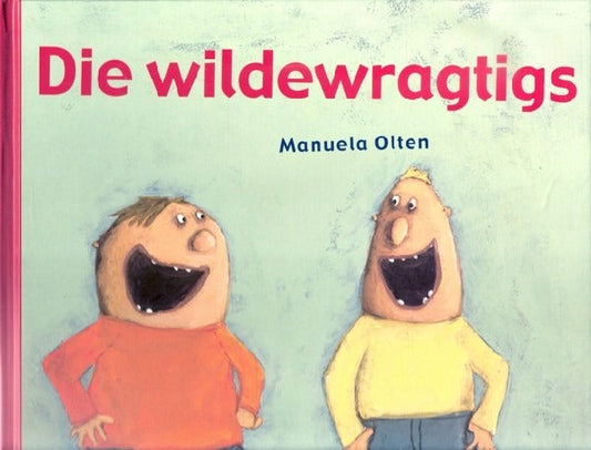 Die Wildewragtigs