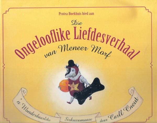 Ongelooflike Liefdesverhaal van Meneer Morf
