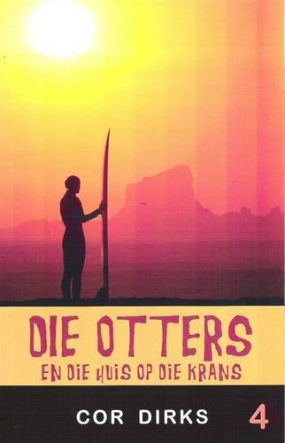 Die Otters en die huis op die krans 4