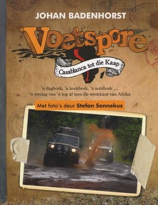 Voetspore Van Casablanca tot die Kaap
