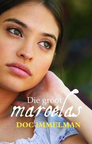 Die groot maroelas