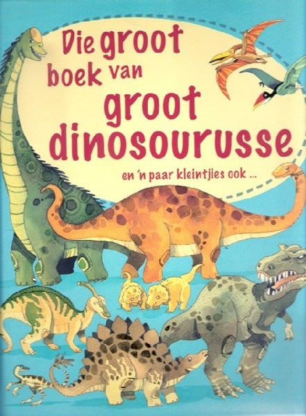 Groot Boek Van Groot Dinosourusse