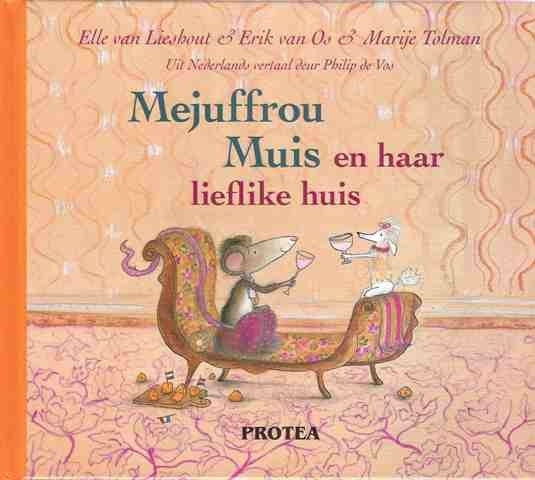 Mejuffrou Muis en haar lieflike huis