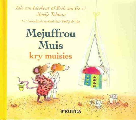 Mejuffrou Muis kry muisies