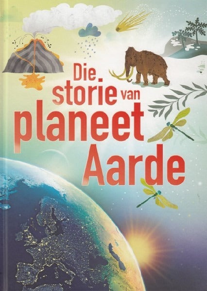 Die storie van planeet Aarde