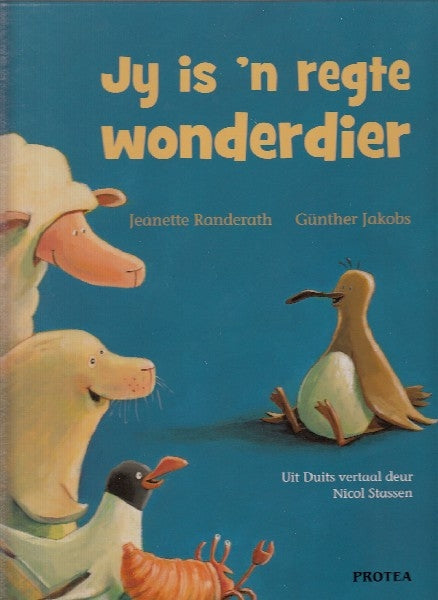 Jy is 'n regte wonderdier