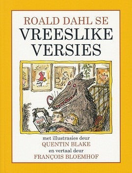 Roald Dahl se Vreeslike versies