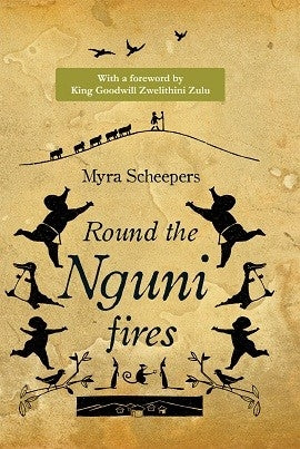 Round the Nguni fires