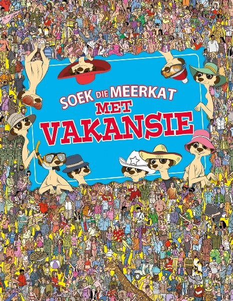 Soek die meerkat met vakansie