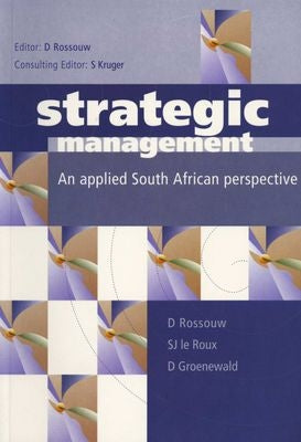 Strategic Management - An Applied South African Perspective