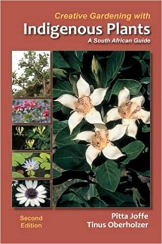 Creative Gardening with Indigenous Plants