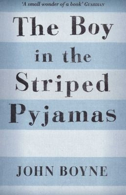The Boy in the Striped Pyjamas