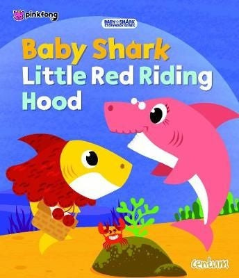 Baby Shark: Little Red Riding Hood