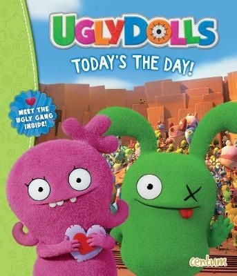 Ugly Dolls: Today's the Day