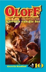 Oloff die Seerower 10 Aasvoels van die See