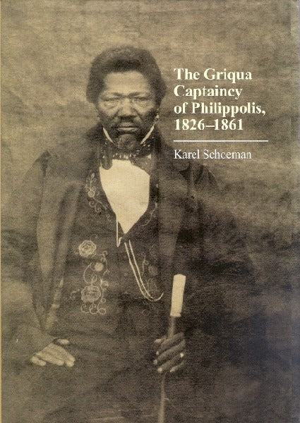 Griqua Captaincy of Philippolis, 1826-1861