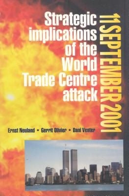 11 September 2001: Strategic implications of the World Trade Centre attack