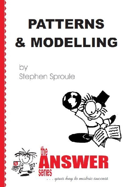 Mathematics Patterns & Modelling Grade 10 & 11