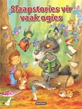 Slaapstories vir Vaak Ogies