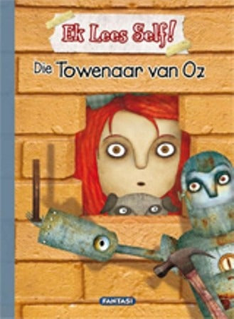 Ek lees self: Die Towenaar van Oz