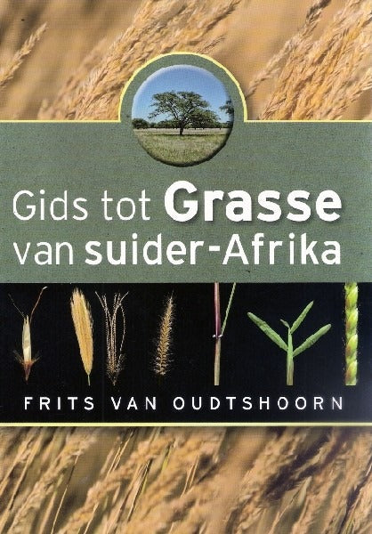 Gids tot Grasse van Suider-Afrika