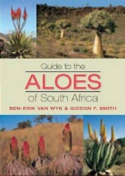 Guide to the Aloes of South Africa