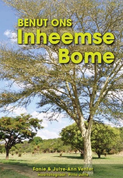 Benut ons Inheemse Bome