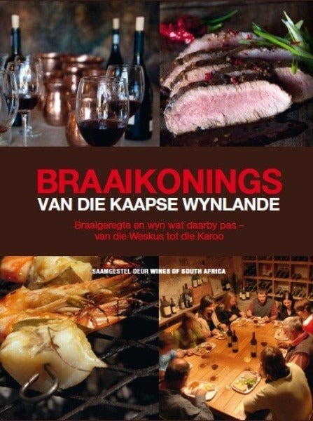 Braaikonings van die Kaapse wynlande