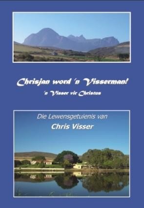 Chrisjan word 'n Visserman